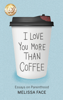 Hardcover I Love You More Than Coffee Es Book