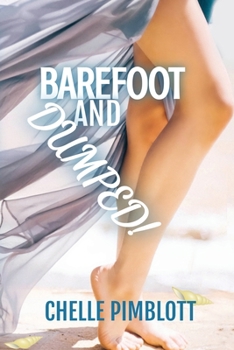 Paperback Barefoot and Dumped! Book