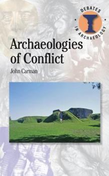 Paperback Archaeologies of Conflict Book