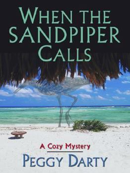 Hardcover When the Sandpiper Calls (Christy Castleman Mystery Series #1) [Large Print] Book