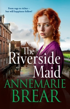 The Riverside Maid - Book #3 of the Waterfront Women