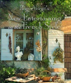 Hardcover Roger Verge's New Entertaining in the French Style Book