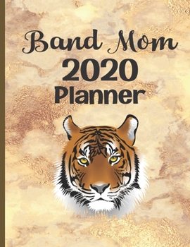 Paperback Band Mom 2020 Planner: Weekly Planner Vintage Brown Marble With Tiger Mascot, Music Mom Organizer Book