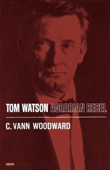 Paperback Tom Watson: Agrarian Rebel Book