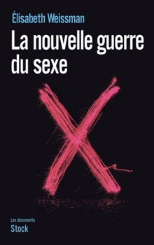 Paperback La nouvelle guerre du sexe [French] Book