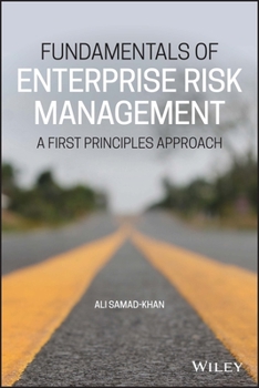 Hardcover Enterprise Risk Management: A First Principles Approach Book