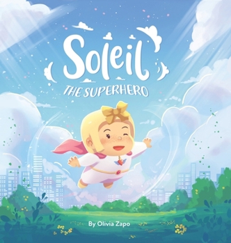 Hardcover Soleil the Superhero Book