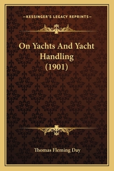 Paperback On Yachts And Yacht Handling (1901) Book