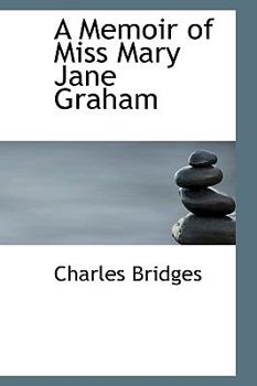 Paperback A Memoir of Miss Mary Jane Graham Book