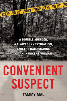 Paperback Convenient Suspect: A Double Murder, a Flawed Investigation, and the Railroading of an Innocent Woman Book