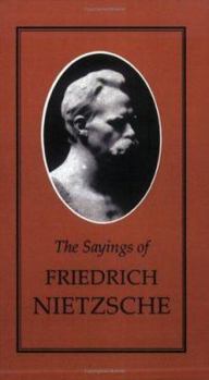 Paperback Sayings of Nietzsche (Duckworth Sayings Series) Book
