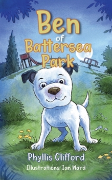 Paperback Ben of Battersea Park Book