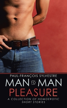 Paperback Man-To-Man Pleasure: A Collection of Homoerotic Short Stories Book