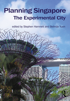 Hardcover Planning Singapore: The Experimental City Book