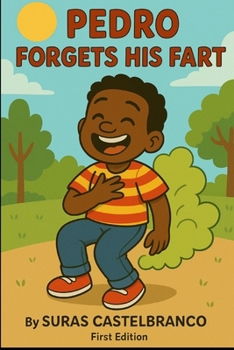 Paperback Pedro Forgets His Fart Book