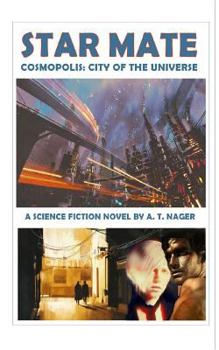 Paperback Starmate: Cosmopolis - City of the Universe Book