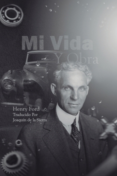 Mi Vida y Obra (Spanish Edition)