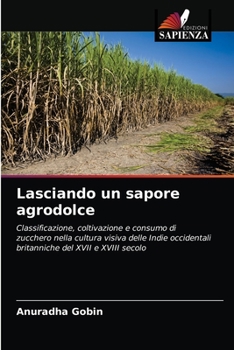 Paperback Lasciando un sapore agrodolce [Italian] Book