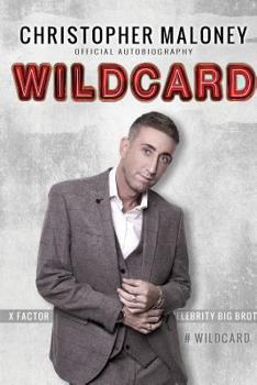 Paperback Christopher Maloney: Wildcard: Official Autobiography Book