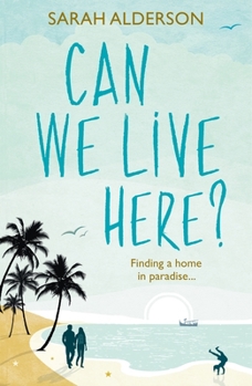 Paperback Can We Live Here?: Finding a Home in Paradise Book