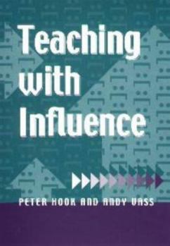 Paperback Teaching with Influence Book