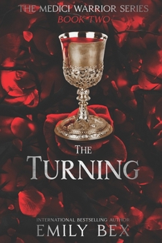 Paperback The Turning: The Medici Warrior Series Book