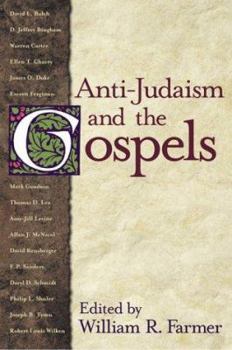 Paperback Anti-Judaism and the Gospels Book