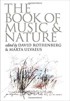 Paperback The Book of Music and Nature [With CD] Book