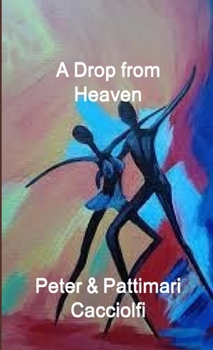 Paperback A Drop from Heaven Book