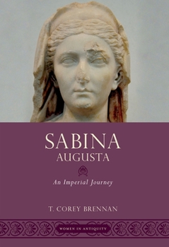 Paperback Sabina Augusta: An Imperial Journey Book