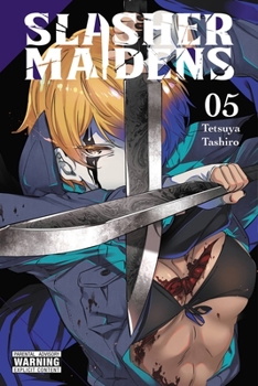 怪人麗嬢 5 - Book #5 of the Slasher Maidens