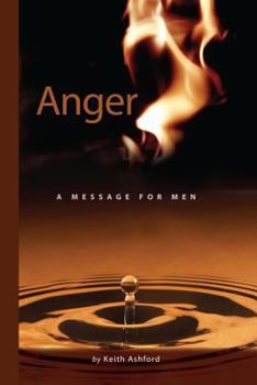 Paperback Anger: A Message for Men Book