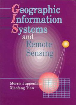 Paperback Geographic Information Systems and Remote Sensing Book
