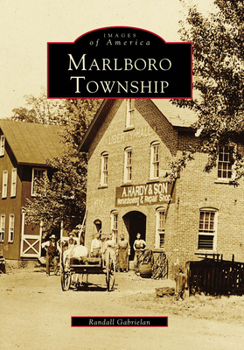 Marlboro Township - Book  of the Images of America: New Jersey