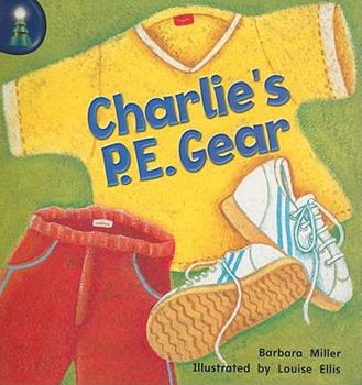 Paperback Rigby Lighthouse: Individual Student Edition (Levels E-I) Charlie's P.E. Gear Book