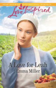 A Love for Leah - Book #4 of the Amish Matchmaker