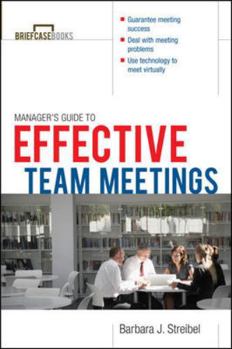 Paperback The Manager's Guide to Effective Meetings Book