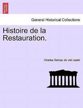 Paperback Histoire de la Restauration. Book