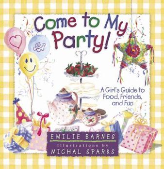 Paperback Come to My Party Book