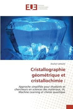 Cristallographie géométrique et cristallochimie (French Edition)