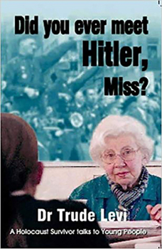 Paperback Did You Ever Meet Hitler, Miss?: A Holocaust Survivor Talks to Young People Book