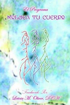 Paperback Moldea Tu Cuerpo [Spanish] Book