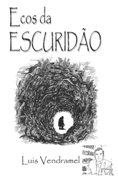 Ecos da escuridão (Portuguese Edition)