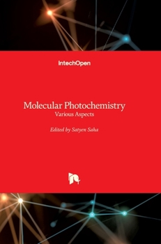 Hardcover Molecular Photochemistry: Various Aspects Book