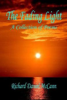Paperback The Fading Light: A Collection of Poems Book