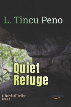 Quiet Refuge: Abigail Fairchild Book One