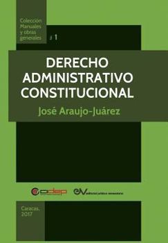 Paperback Derecho Administrativo Constitucional [Spanish] Book