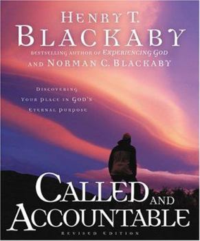Paperback Called & Accountable: Discovering Your Place in God's Eternal Purpose Book