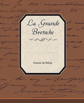 La Grande Bretèche - Book #16 of the La Comédie Humaine
