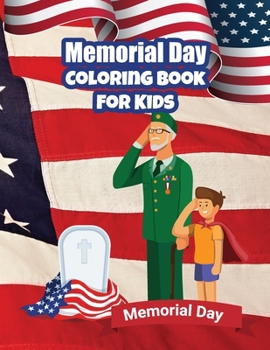 Paperback Coloring Book for Kids Memorial Day: Let's March Together to History Book